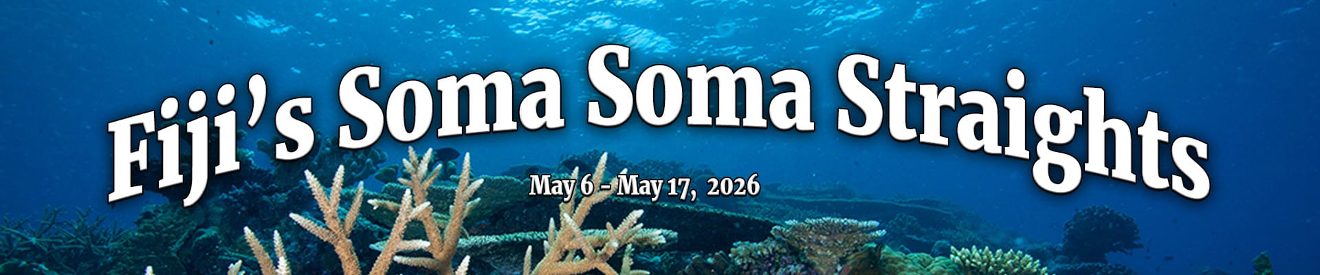Fiji's SomaSoma Straights 2026